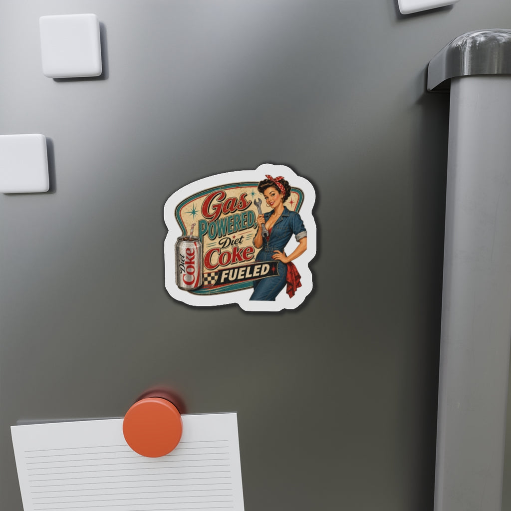 Retro Pin-Up Magnet — "Gas Powered Diet Coke Fueled" Die-Cut Refrigerator Magnet