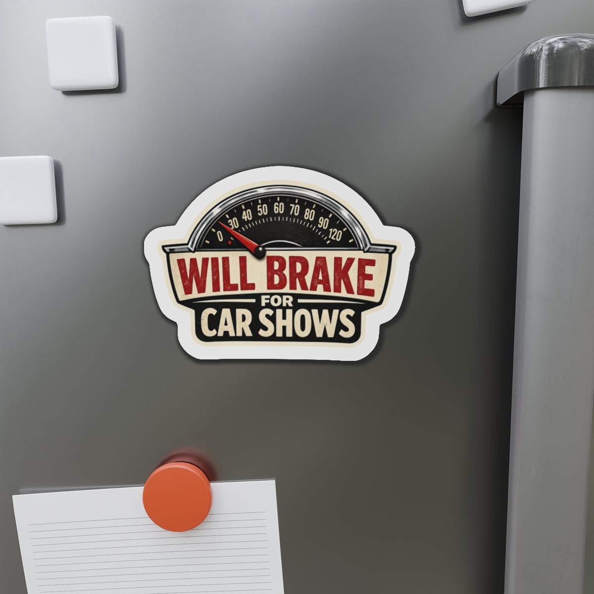 Will brake for car shows magnet