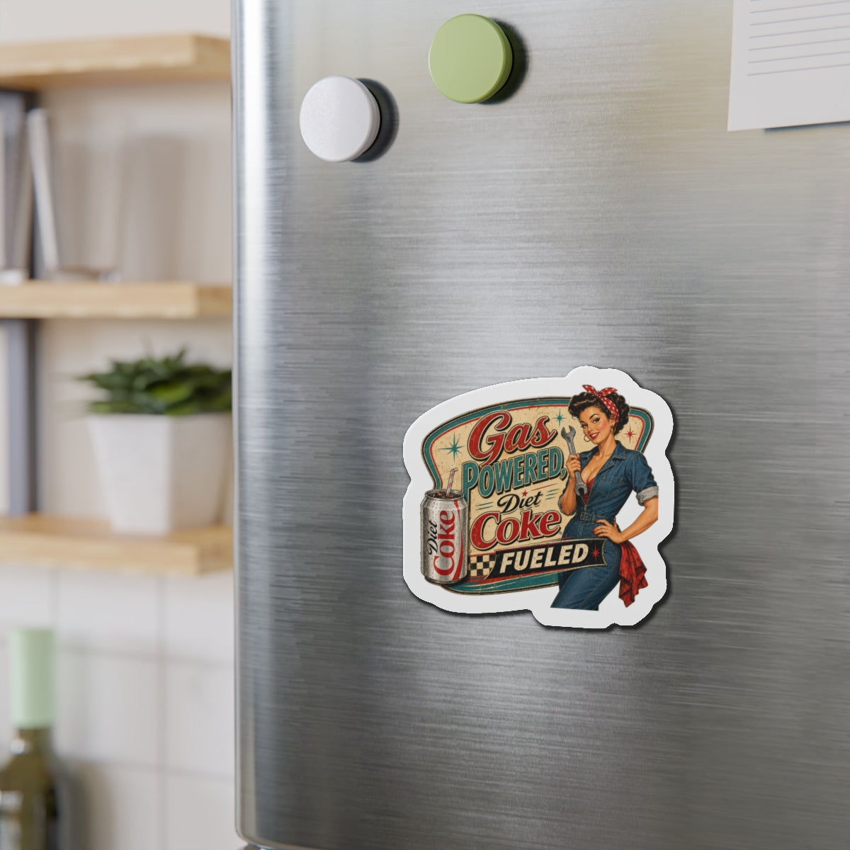 Retro Pin-Up Magnet — "Gas Powered Diet Coke Fueled" Die-Cut Refrigerator Magnet