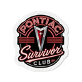 Pontiac Survivor Magnet