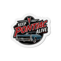 Keep Pontiac alive with gto magnet