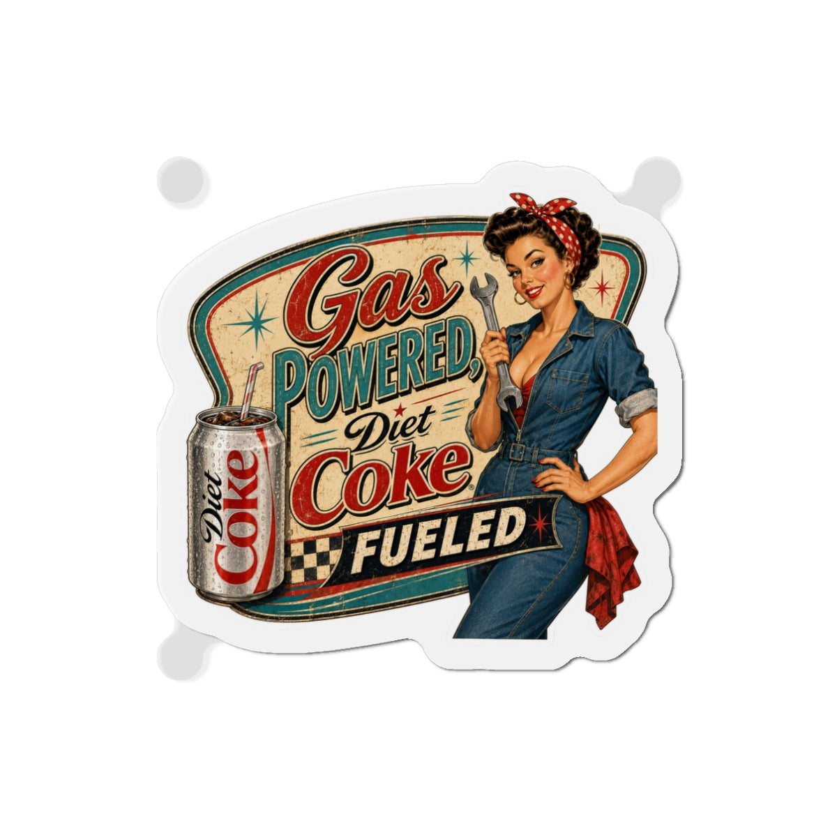 Retro Pin-Up Magnet — "Gas Powered Diet Coke Fueled" Die-Cut Refrigerator Magnet
