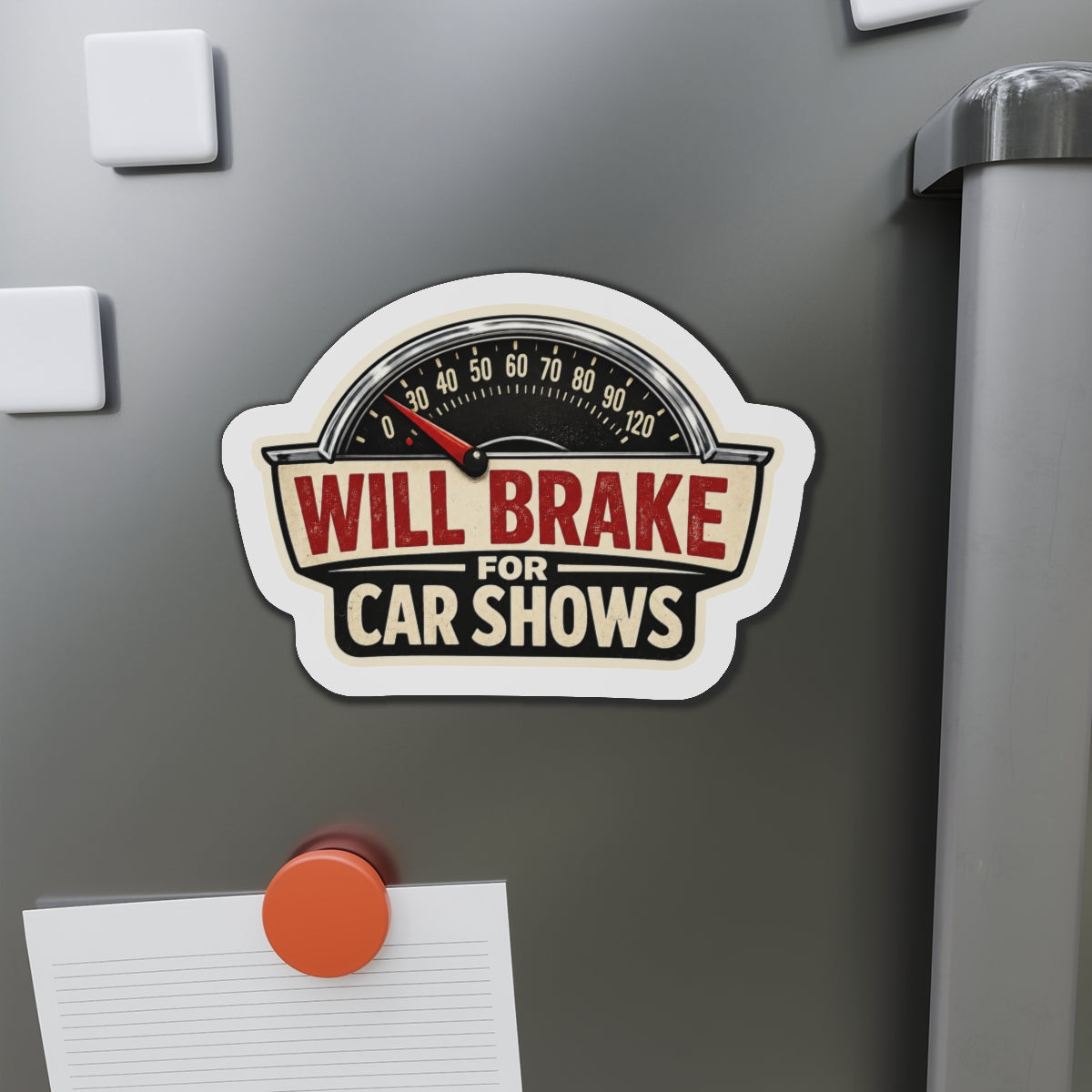 Will brake for car shows magnet
